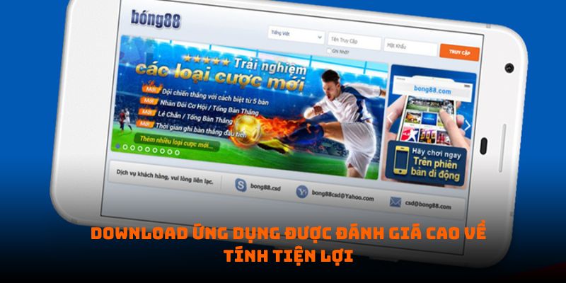 Download ứng dụng được đánh giá cao về tính tiện lợi