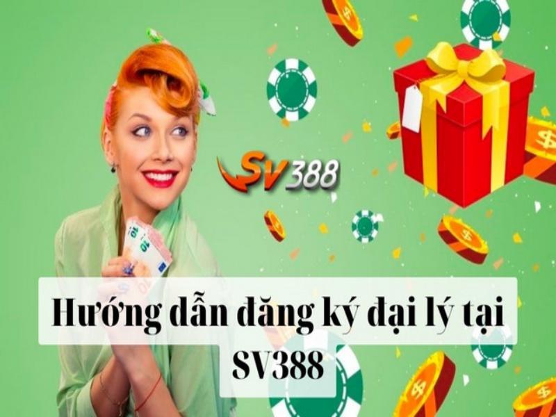 Đăng ký đại lý SV388 tương đối dễ dàng, không hề khó khăn 